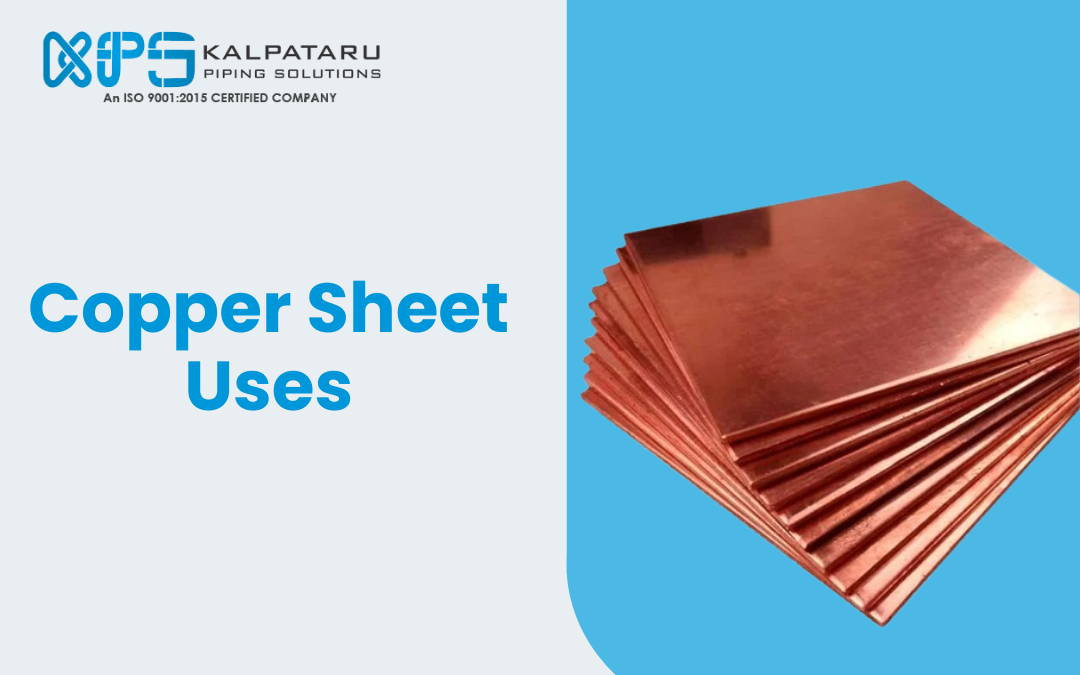 Copper Sheet Uses | Copper Sheet Suppliers