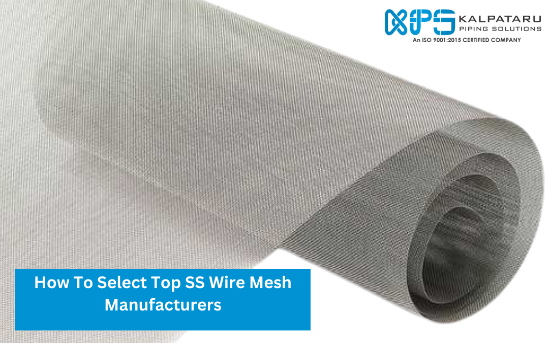 How To Choose SS Wire Mesh Manufacturer