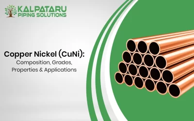 Copper Nickel (CuNi): Composition, Grades, Properties & Applications