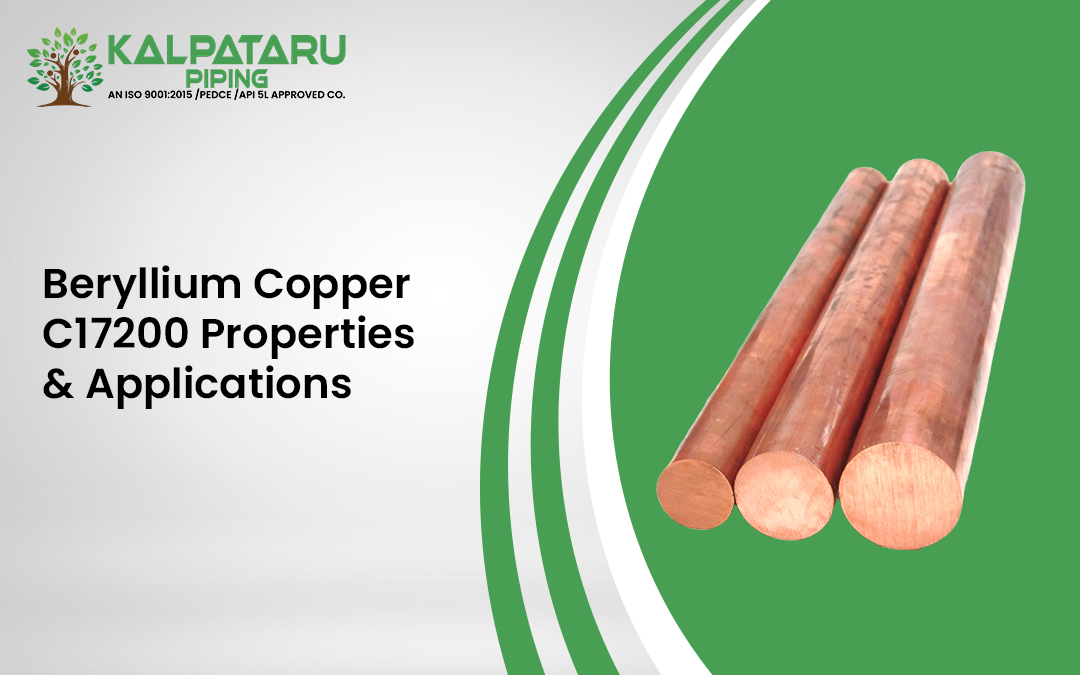 Beryllium Copper C17200 Properties & Applications