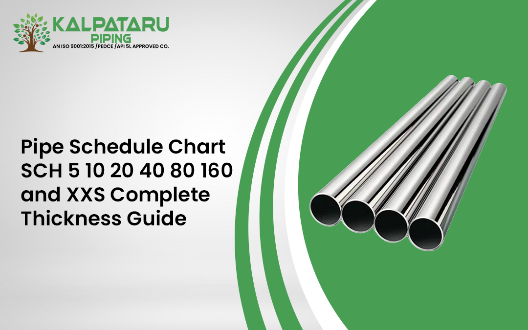Pipe Schedule Chart (SCH 5, 10, 20, 40, 80, 160 & XXS) Complete Thickness Guide