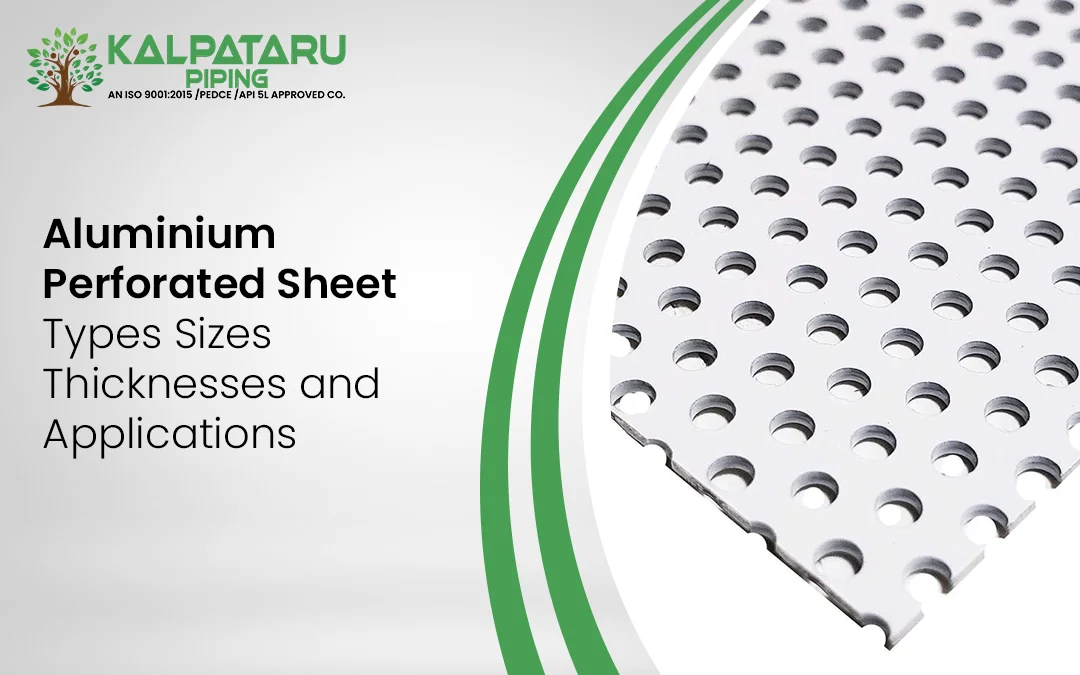 Aluminium Perforated Sheet Types, Sizes, Thicknesses and Applications