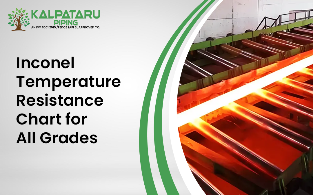 Inconel Temperature Resistance Chart for All Grades